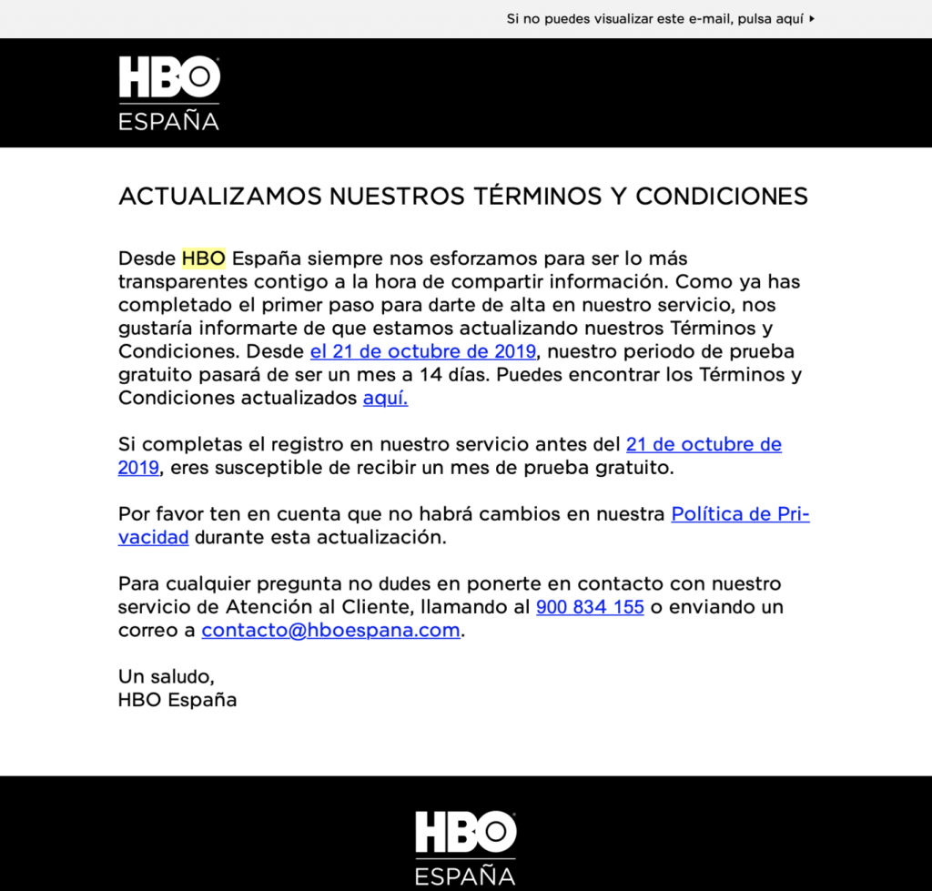 Así nos hace saber HBO que su período de prueba se reduce