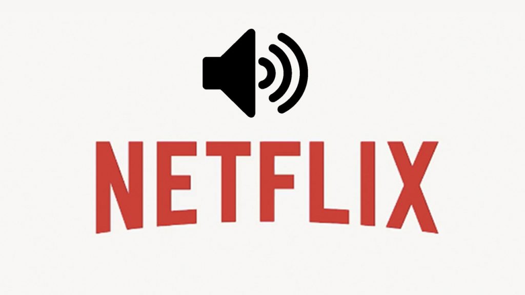 problemas de sonido en Netflix