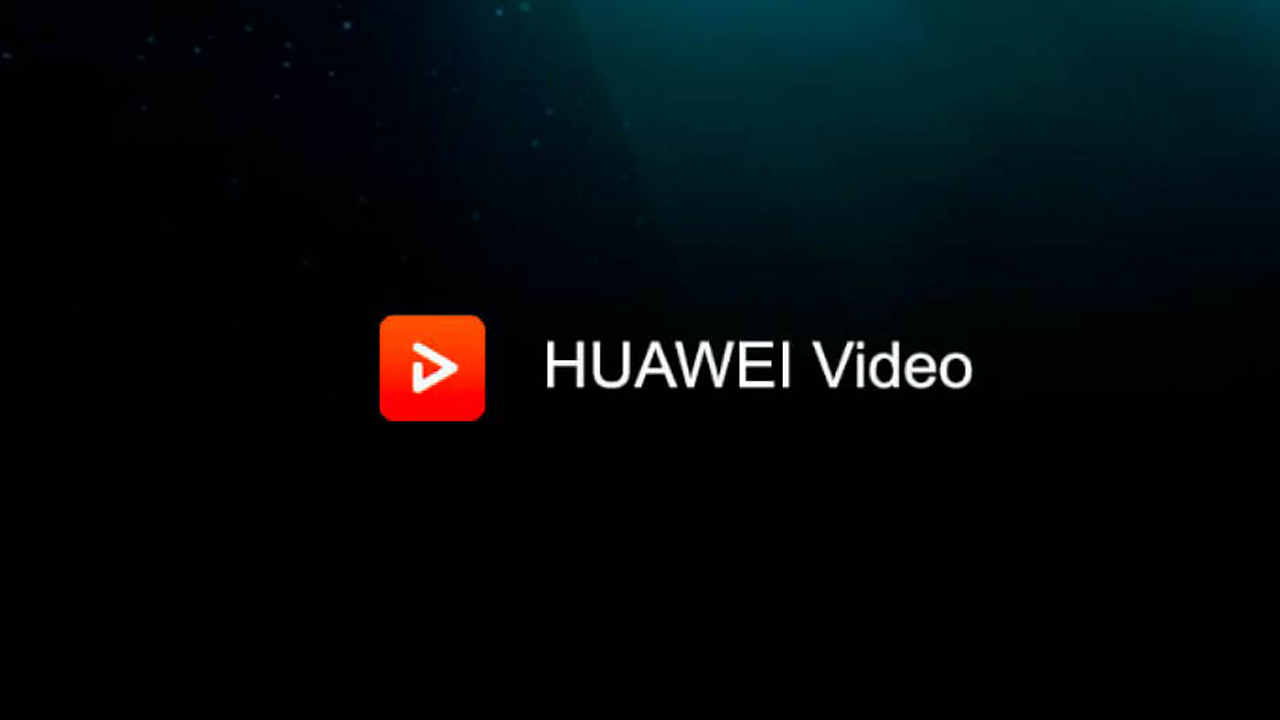 Huawei Video