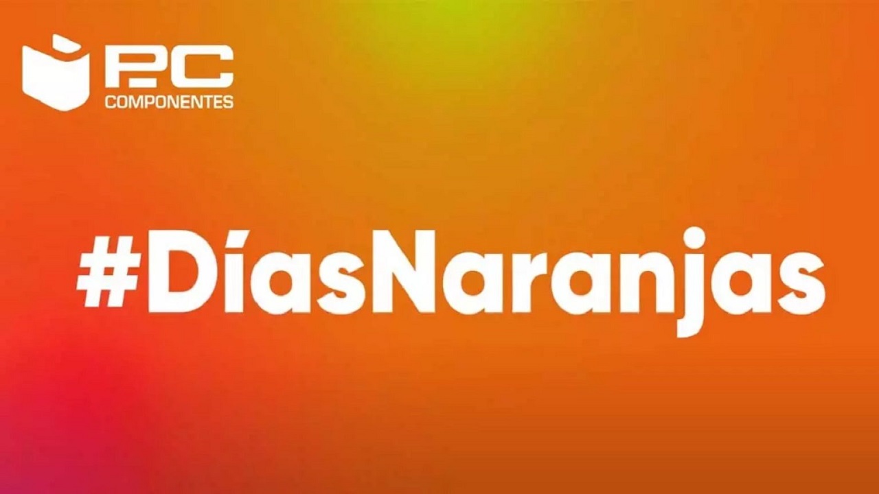 dias naranjas de pccomponentes