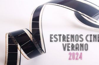 estrenos cine verano 2024