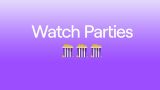 ¿Qué son las Watch Parties de Twitch y cómo unirte desde el móvil?